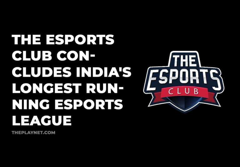 The Esports Club Concludes India’s Longest Running Esports League