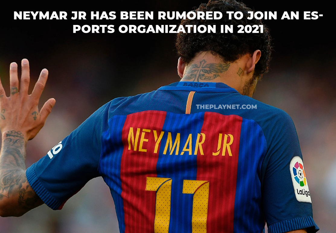 Neymar Jr has been rumored to join an Esports organization in 2021
