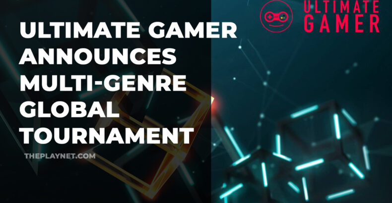 Ultimate Gamer announces multi-genre global tournament