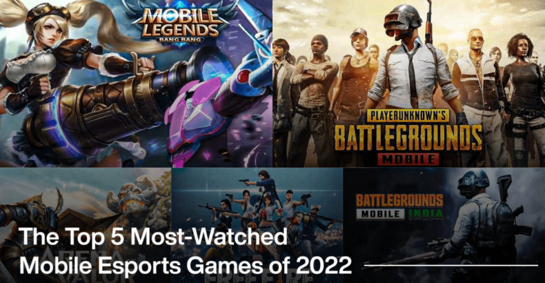 The Top 5 Most-Watched Mobile Esports Games in 2022
