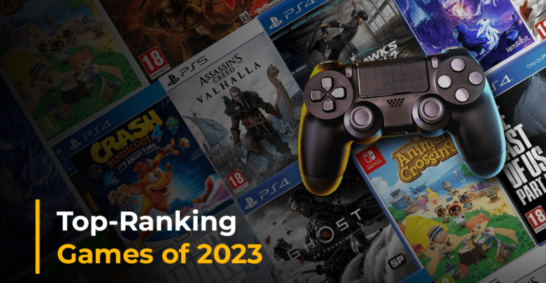 Unveiling The Top Ranking Games of 2023: The Gaming Revolution of 2023