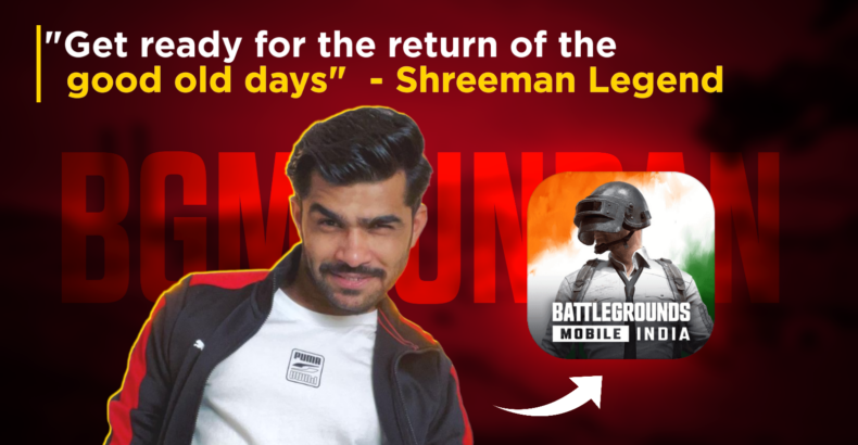 Shreeman Legend Hints at the Spectacular Return of BGMI: Brace Yourself for the Ultimate Battle!