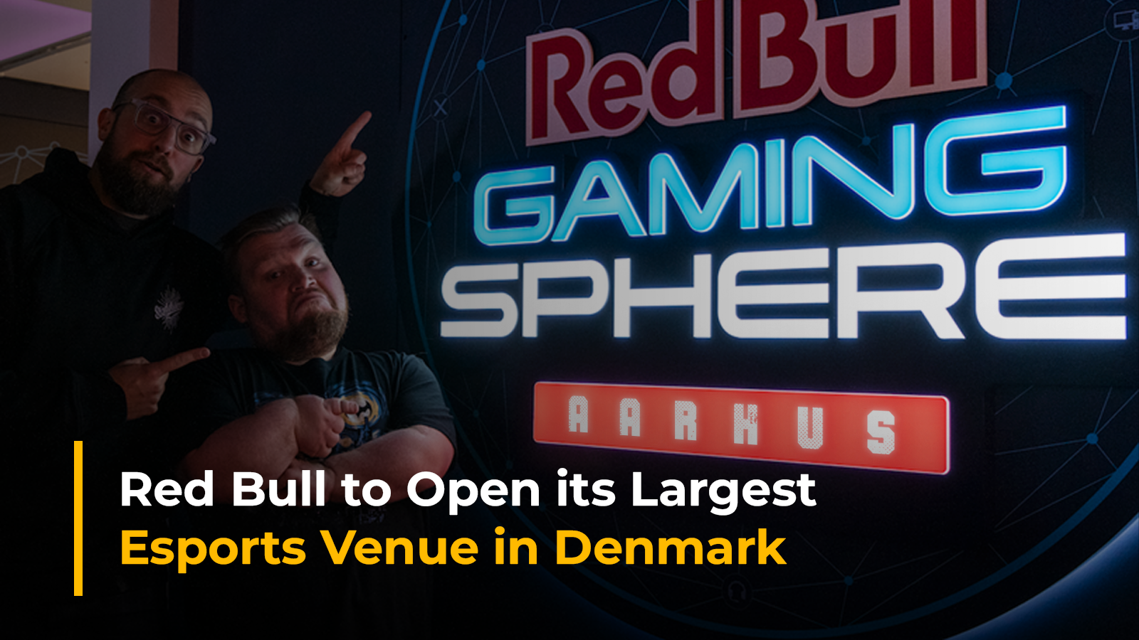  The Red Bull Gaming Sphere Aarhus: Red Bull’s Gaming Venue in Denmark 