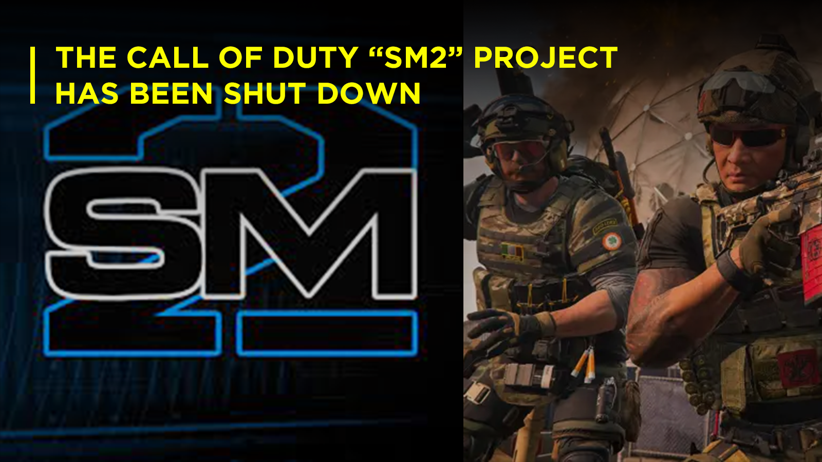 The CALL OF DUTY SM2 Project Has Been Shut Down