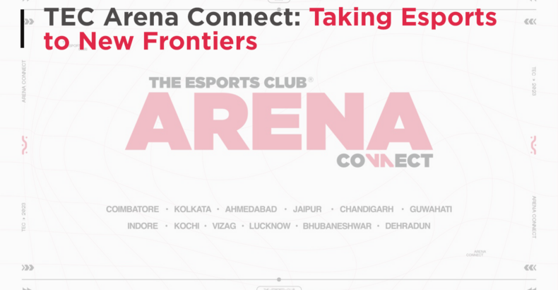 The Esports Club to Conduct TEC Arena Connect Across Tier-2 Cities in India 