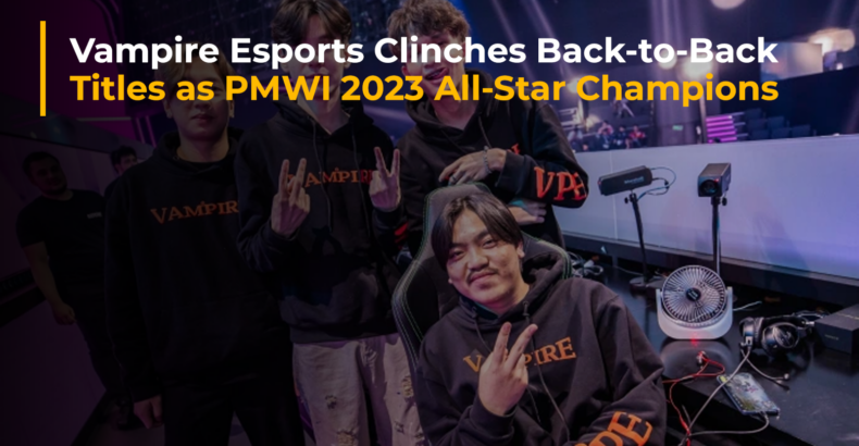 Vampire Esports Clinches Back-to-Back Titles as PMWI 2023 All-Star Champions