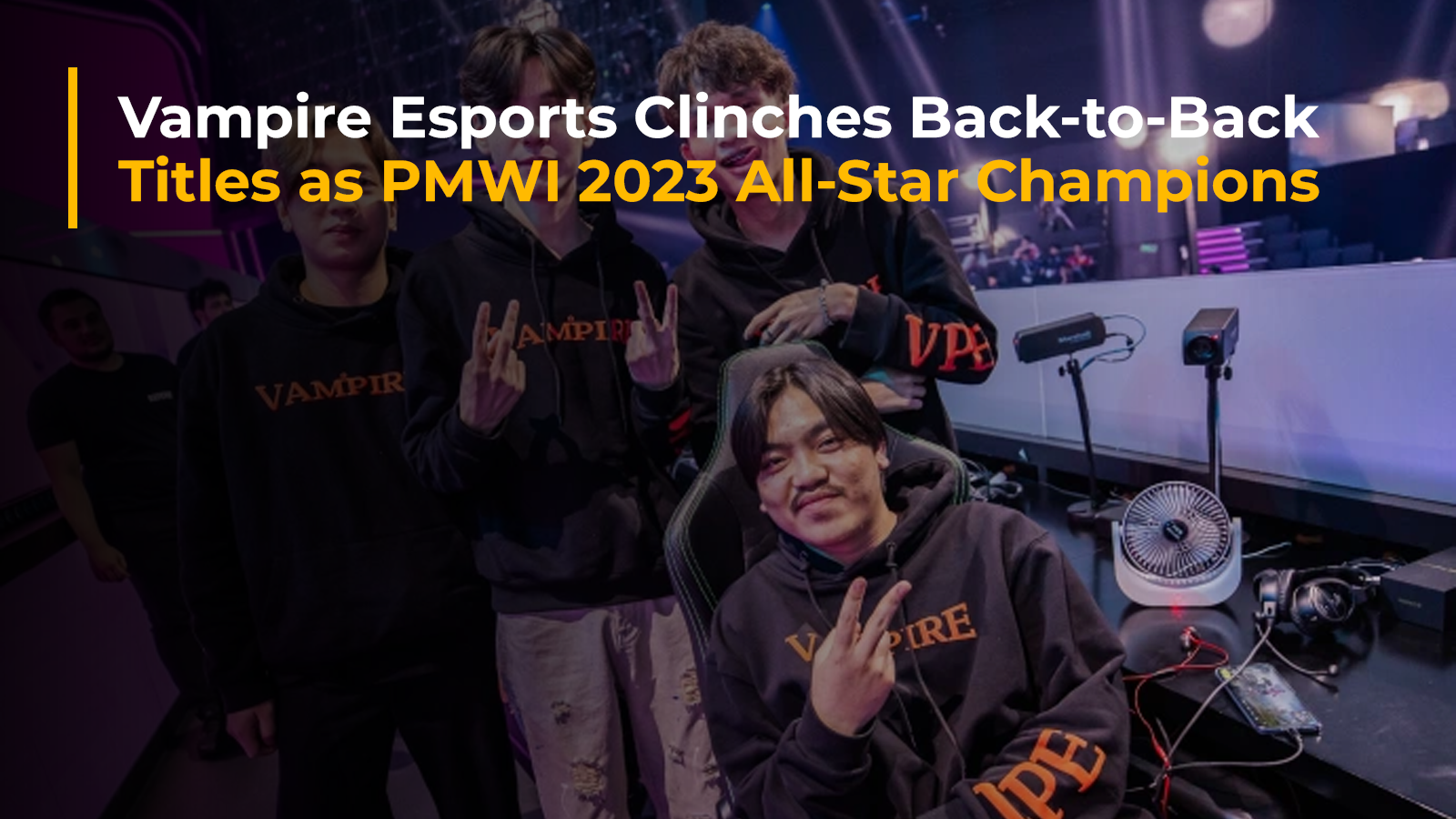 Vampire Esports Clinches Back-to-Back Titles as PMWI 2023 All-Star Champions