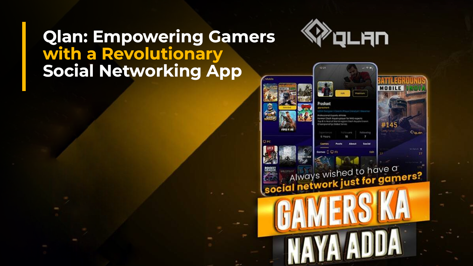 Social Networking App for Gamers Qlan Secures ₹1.7 Crore in Pre-Seed Round 