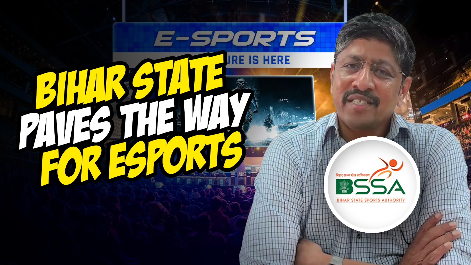 Bihar State Sports Authority Paves the Way for Esports Revolution with Talent Identification and Recognition Programme