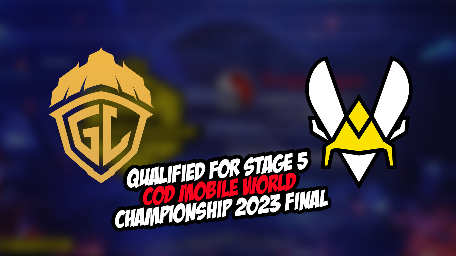GodLike and Team Vitality Qualify for Stage 5 COD Mobile World Championship 2023 Final