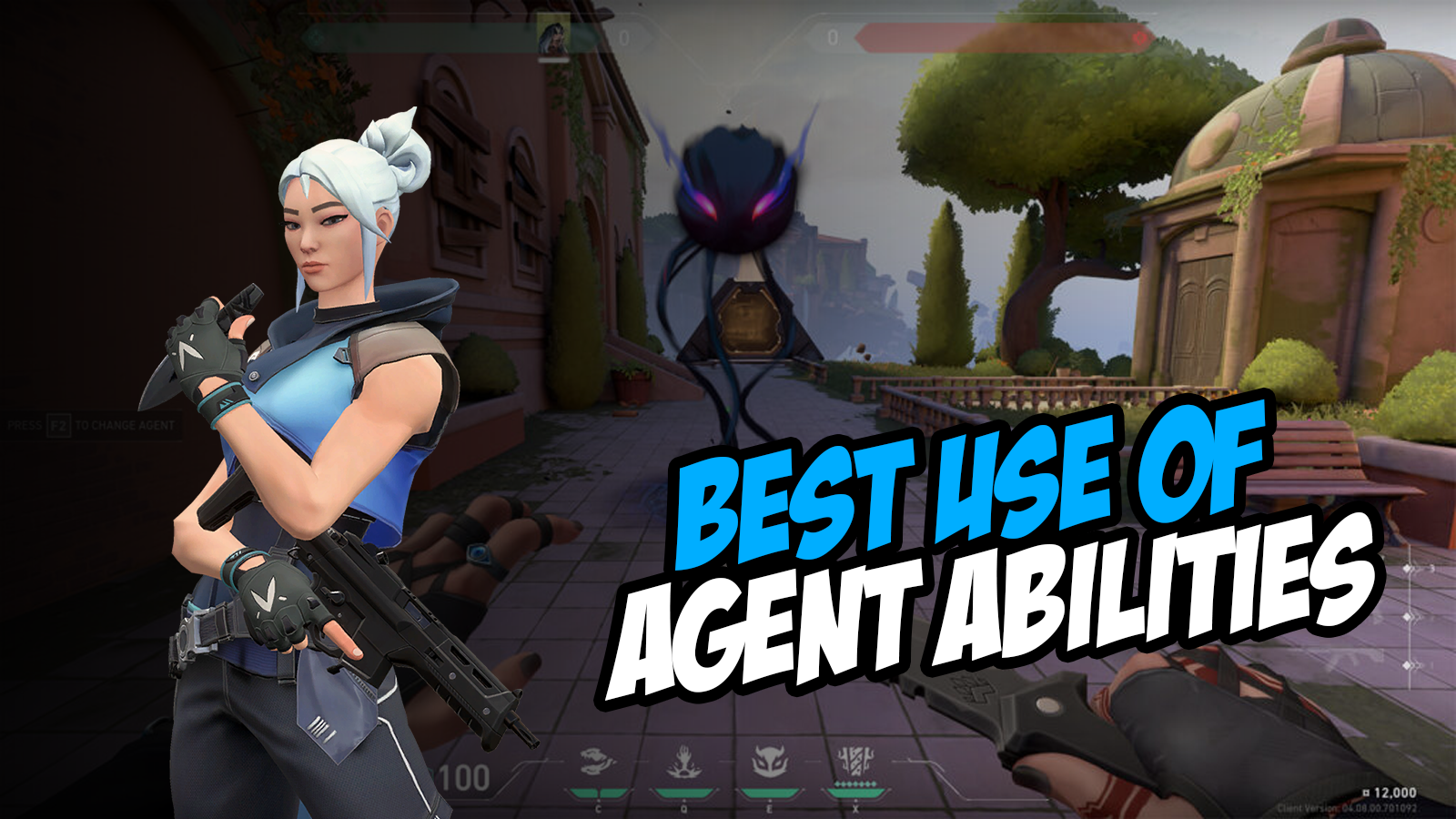 How to Use Agent Abilities Effectively in Valorant – Master Your Agent!