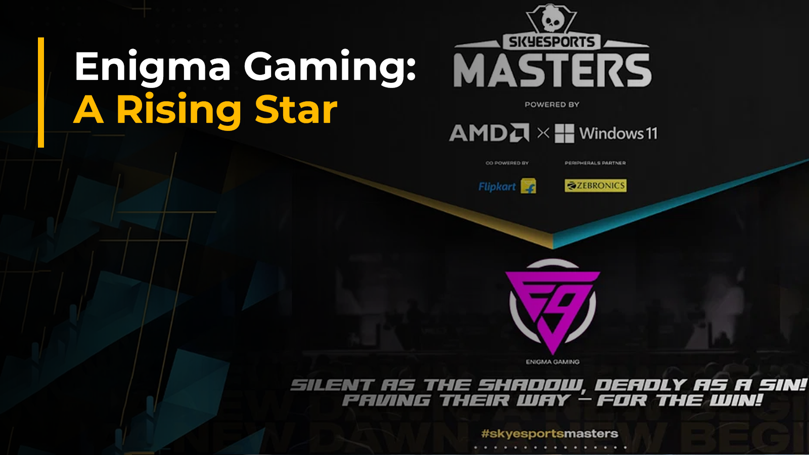 Enigma Gaming Joins Skyesports Masters as a Franchised Team 