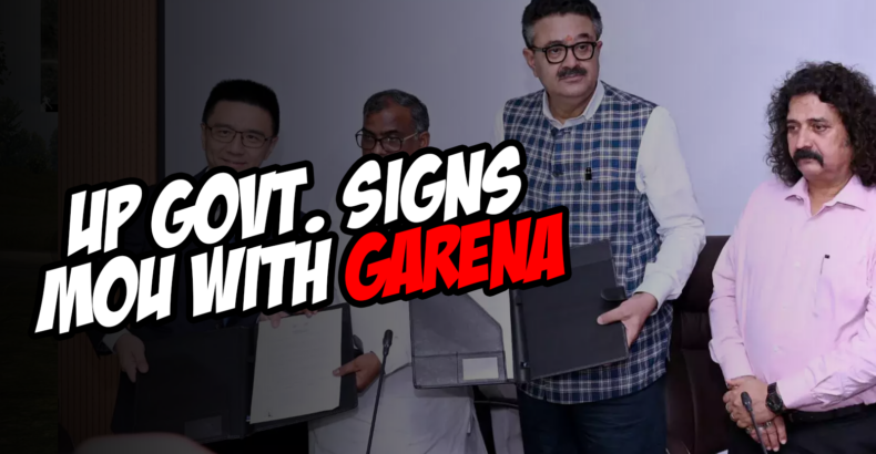 UP Government Signs an MOU with Garena: An Effort to Promote Esports in the State