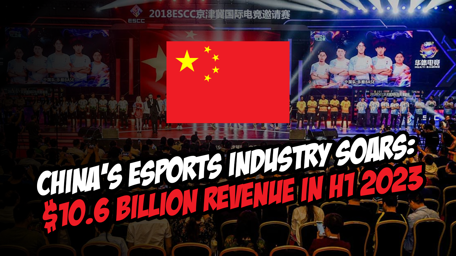 China’s Esports Industry Soars: $10.6 Billion Revenue in H1 2023