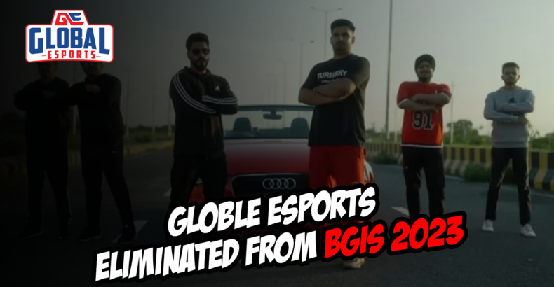 Globle esports Eliminated from BGIS 2023: The Grind