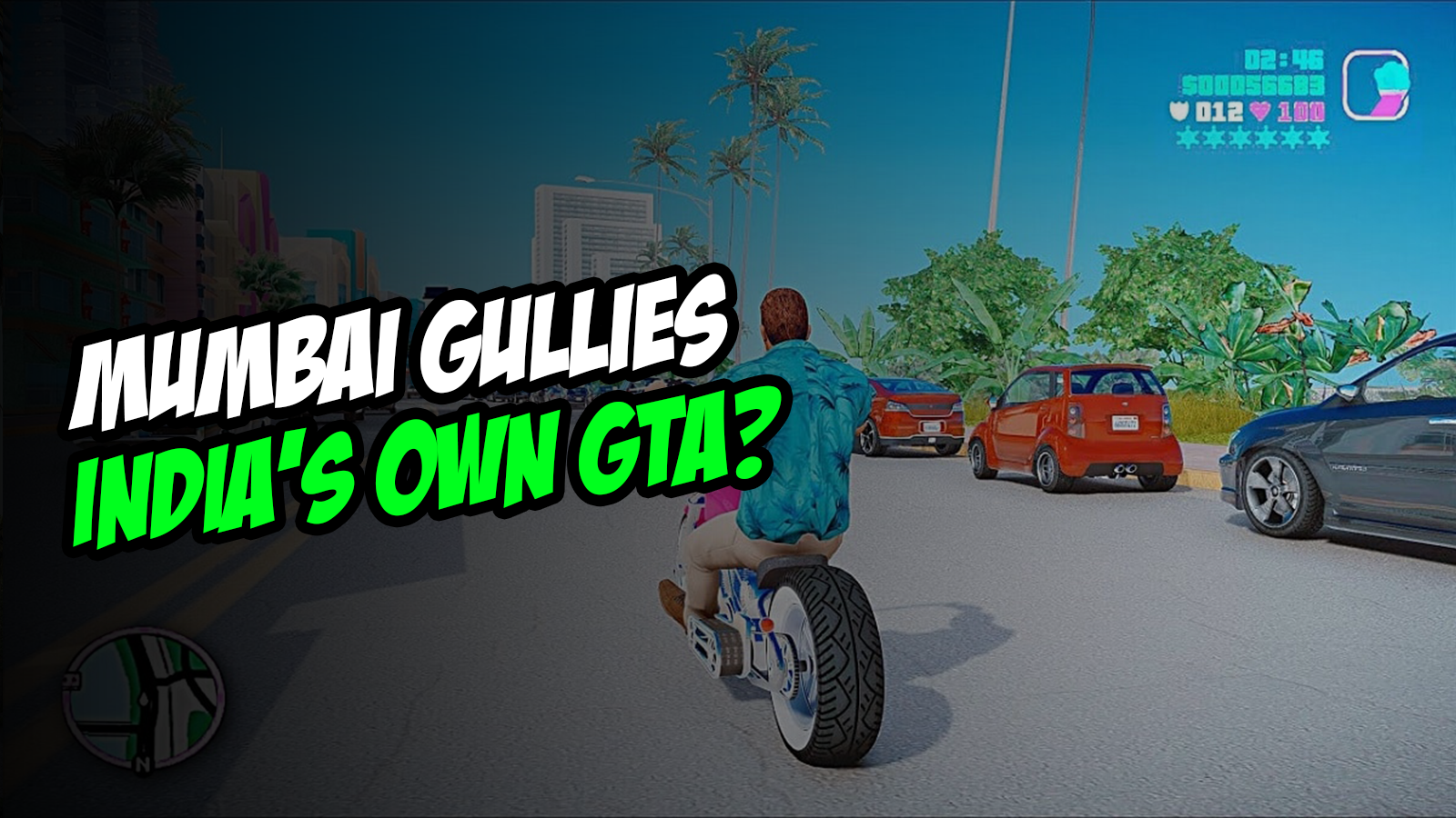 Is Mumbai Gullies India’s Own GTA?