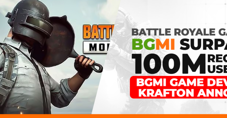 Battlegrounds Mobile by Krafton India Crosses 100 Million Registered Users, Announces Elite Developers