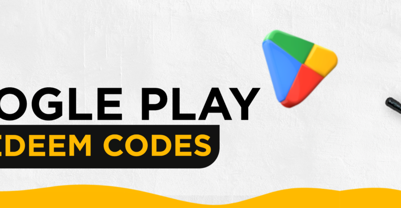 Google Play Redeem Codes – Get 10 Free Play Store Credits